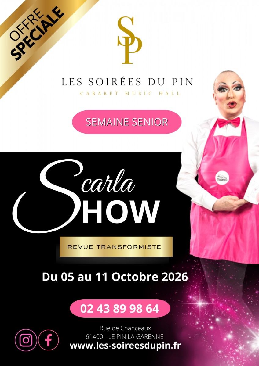 Cabaret Les Soirées du Pin - Semaine bleue SCARLA SHOW